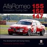AlfaRomeo: 155, 156, 147: Competition Touring Cars - Peter Collins - 9781787115873