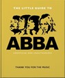 The Little Guide to Abba - OH - 9781800692329