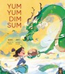 Yum Yum Dim Sum - Felicity Yeoh - 9781801049238