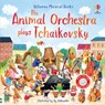 The Animal Orchestra Plays Tchaikovsky - Sam Taplin - 9781801319256
