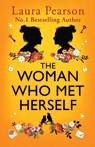 The Woman Who Met Herself - Laura Pearson - 9781836034650