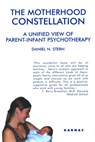 The Motherhood Constellation - Daniel N. Stern - 9781855752016