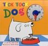 Tick Tock Dog -  - 9781861477187
