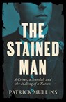 The Stained Man - Patrick Mullins - 9781917189736
