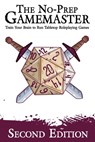 The No-Prep Gamemaster: Train Your Brain to Run Tabletop Roleplaying Games - Matt Davids - 9781952089503