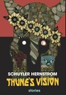 Thune's Vision - Schuyler Hernstrom - 9781956453058