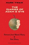 The Diaries of Adam & Eve (Warbler Classics Annotated Edition) - Mark Twain - 9781957240343