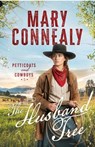 The Husband Tree - Mary Connealy - 9781963212587