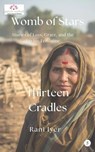 Thirteen Cradles - Rani Iyer - 9781967672141