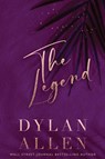 The Legend - Dylan Allen - 9781968707934