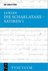 Die Scharlatane - Satiren I - Lukian - 9783110704136