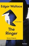 The Ringer - Edgar Wallace ; Mark Benecke - 9783159625843