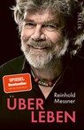 Über Leben - Reinhold Messner - 9783492407434