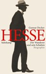 Hermann Hesse - Gunnar Decker - 9783518464588