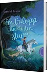 Im Galopp durch den Sturm - Astrid Frank - 9783522188944