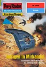 Perry Rhodan 2024: Intrigen in Mirkandol - Arndt Ellmer - 9783845320236