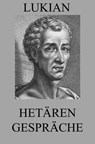 Hetärengespräche - Lukian - 9783849630973