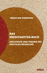 Das Kreditkarten-Buch - Sebastian Gießmann - 9783865996046