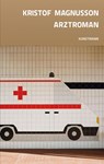 Arztroman - Kristof Magnusson - 9783888979668