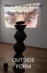 Raphaela Vogel - Marie-France Rafael ; Raphaela Vogel - 9783982389455