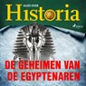 De geheimen van de Egyptenaren - Alles over Historia - 9788726461220