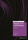 Wegwijs in de Loonbelasting - Mw. Mr. T. el Ouardi ; Mr. J. Post ; Mr. O. Ben Taleb ; Mr. C. Chaoui - 9789012410878