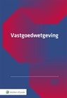 Vastgoedwetgeving 2026-2027 -  - 9789013182729