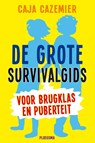 De grote survivalgids voor brugklas en puberteit - Caja Cazemier - 9789021672205