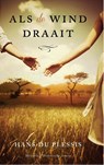 Als de wind draait - Hans du Plessis - 9789023996910