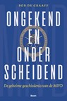 Ongekend en onderscheidend - Bob de Graaff - 9789024444649