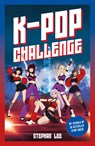 K-pop challenge - Stephan Lee - 9789026186066