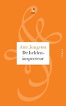 De heldeninspecteur - Atte Jongstra - 9789029574808