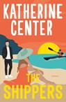 The Shippers - Katherine Center - 9789029740937