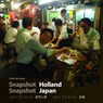 Snapshot Holland Snapshot Japan - Peter de Ruiter - 9789038919058