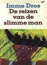 De reizen van de slimme man - Imme Dros - 9789045115719