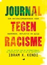 Journal tegen racisme - Ibram X. Kendi - 9789045326306