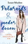 Polaroids en poederdozen - Susan Muskee - 9789047205487