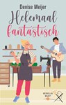 Helemaal fantastisch - Denise Meijer - 9789047208136