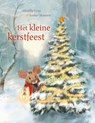 Het kleine kerstfeest - Mireille Geus - 9789047717140