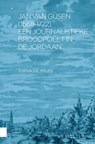 Jan van Gijsen (1668-1722), een journalistieke broodpoëet in de Jordaan - Anna de Haas - 9789048561148
