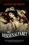 Het heksenalfabet - Caitlin Kittredge - 9789048850563