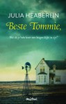 Beste Tommie, - Julia Heaberlin - 9789049954055