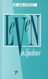 Leven in Zijn dienst - W. van Gorsel - 9789050301534