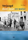 Verjaagd door vuur en water - Kees Slager - 9789079875467