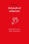 Ontvlucht of verbannen - Ibrahim Yerden - 9789082947045