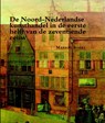 De Noord-Nederlandse kunsthandel in de eerste helft van de zeventiende eeuw - Marion Boers - 9789087042882