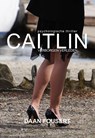 Caitlin - Daan Fousert - 9789089546432