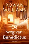 De weg van Benedictus - Rowan Williams - 9789089724458