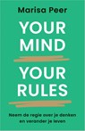 Your Mind, Your Rules - Marisa Peer - 9789401306584