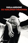 De verloren vrouwen - Viola Ardone - 9789401623032